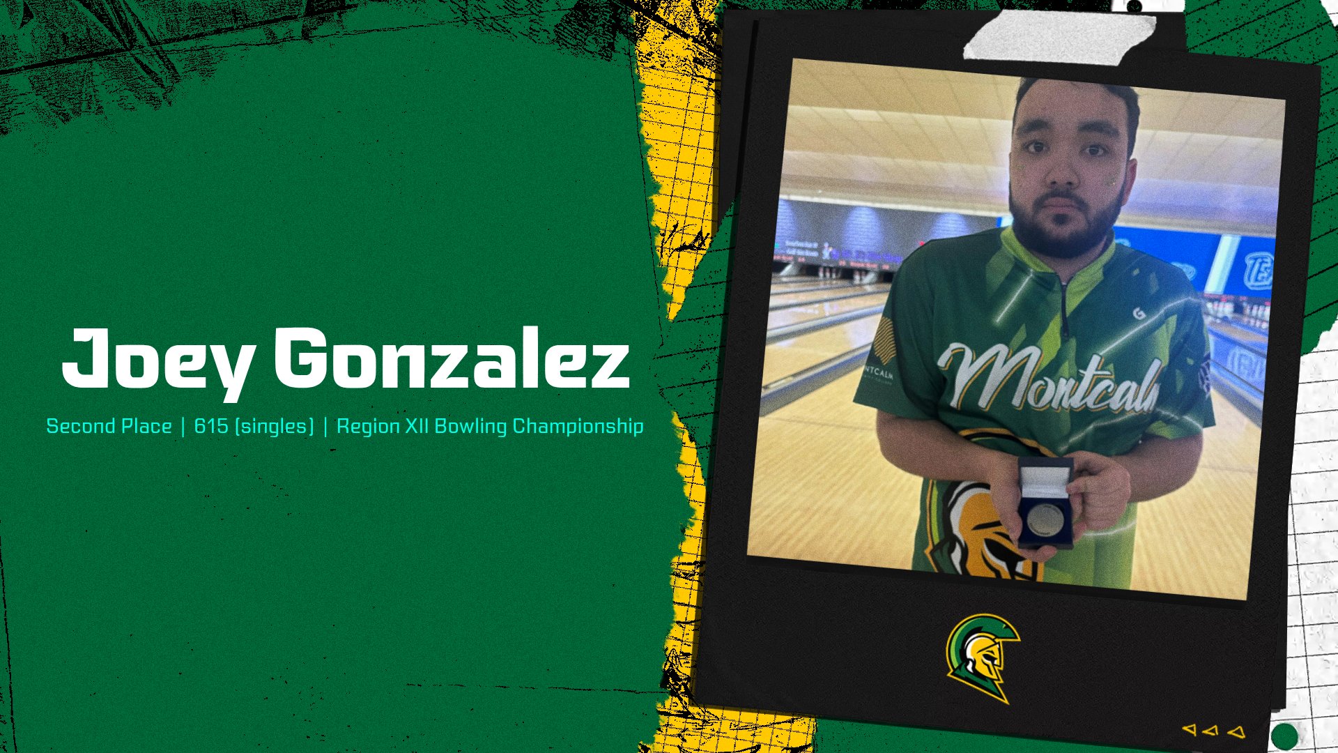 Graphic with image of MCC men's bowler holding a medal. Text on the graphic says "Joey Gonzalez: Second Place | 615 (singles) | Region XII Bowling Championship"