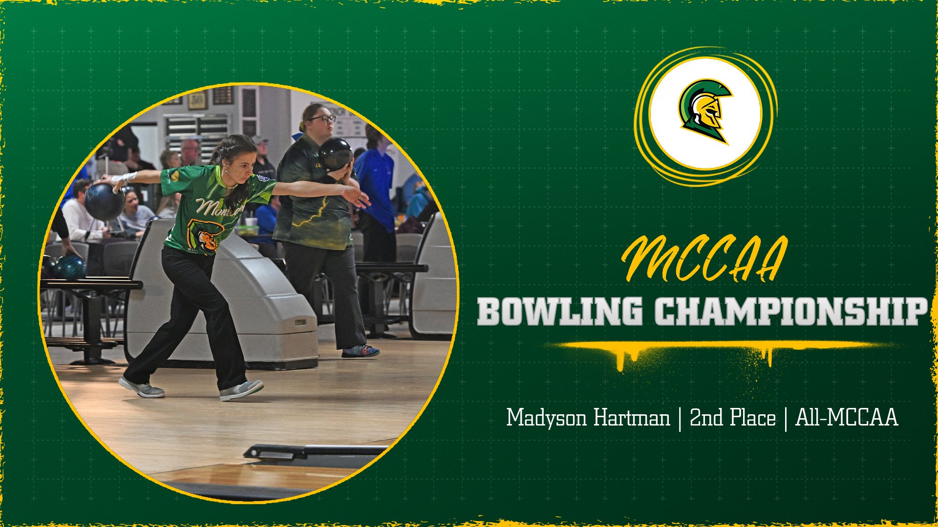 Graphic with image of MCC women's bowler throwing the ball down the lane and text that reads "MCCAA Bowling Championship: Madison Hartman | 2nd Place | All-MCCAA